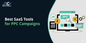 Best SaaS Tools for PPC Campaigns