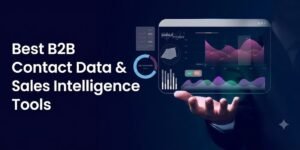 Best B2B Contact Data & Sales Intelligence Tools