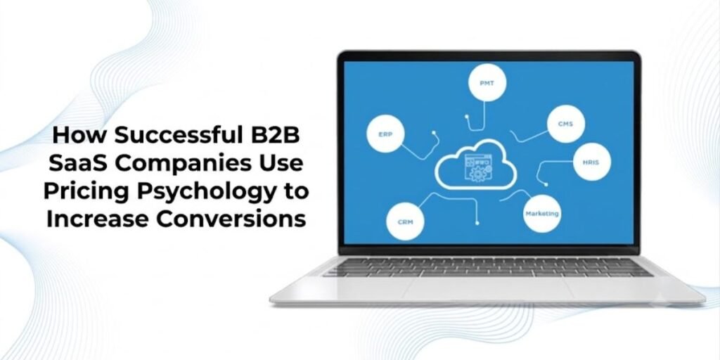 B2B SaaS Pricing Psychology