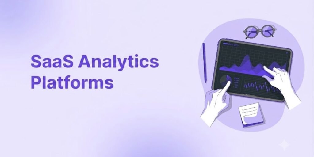 SaaS Analytics Platforms