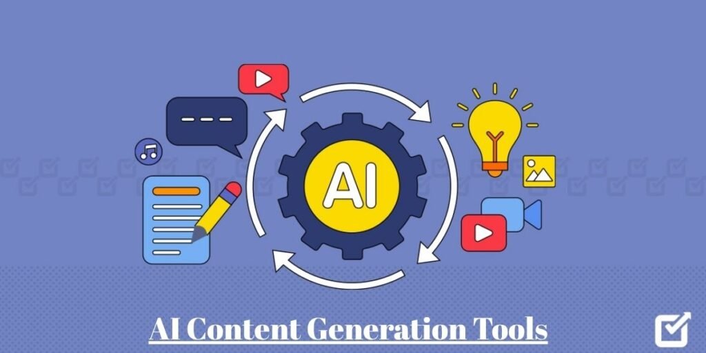 AI Content Generation Tools