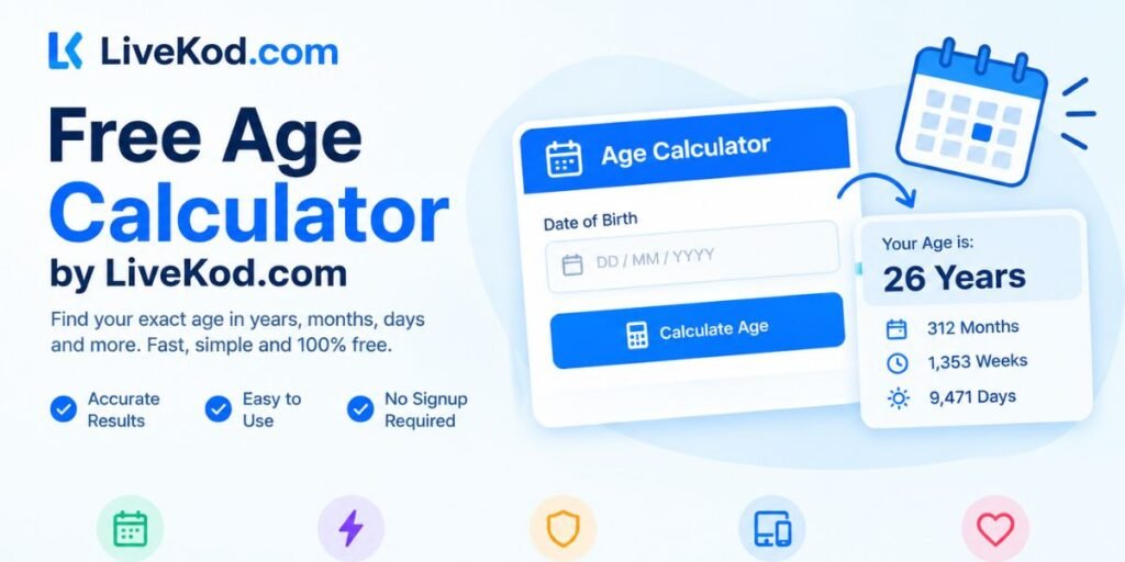 Free Age Calculator by LiveKod.com